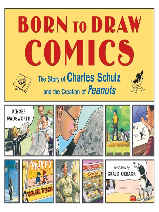 Title details for Born to Draw Comics by Ginger Wadsworth - Wait list